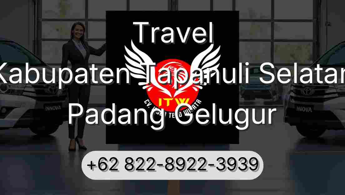 Travel Kabupaten Tapanuli Selatan Padang Gelugur