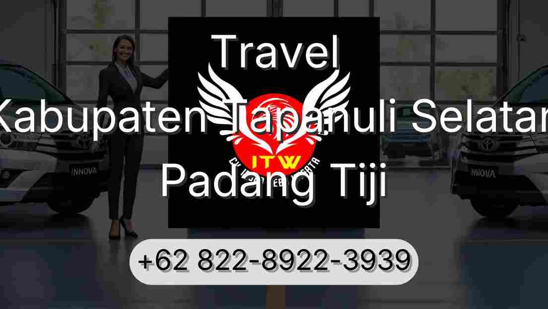 Travel Kabupaten Tapanuli Selatan Padang Tiji