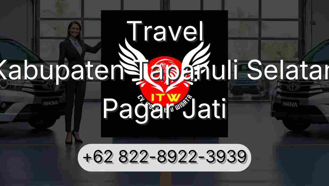 Travel Kabupaten Tapanuli Selatan Pagar Jati