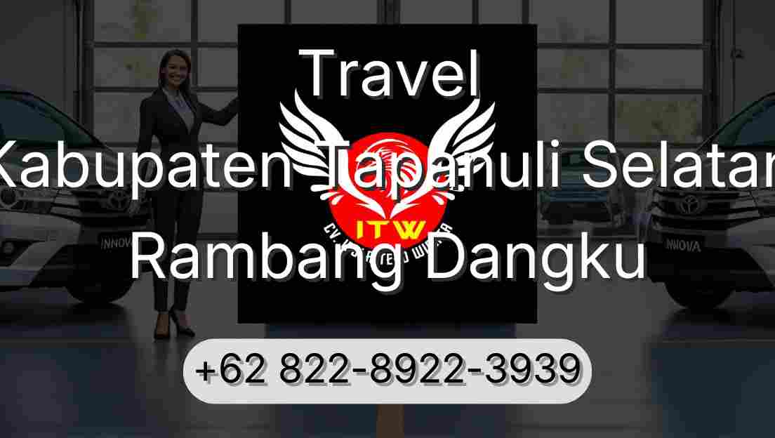 Travel Kabupaten Tapanuli Selatan Rambang Dangku