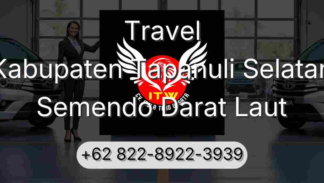Travel Kabupaten Tapanuli Selatan Semendo Darat Laut