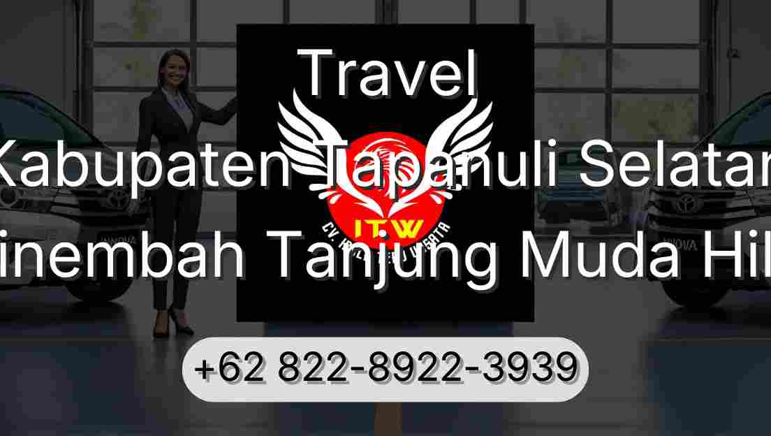 Travel Kabupaten Tapanuli Selatan Sinembah Tanjung Muda Hilir