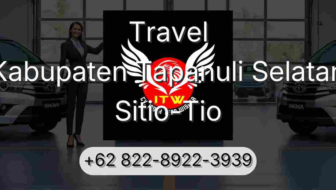 Travel Kabupaten Tapanuli Selatan Sitio-Tio