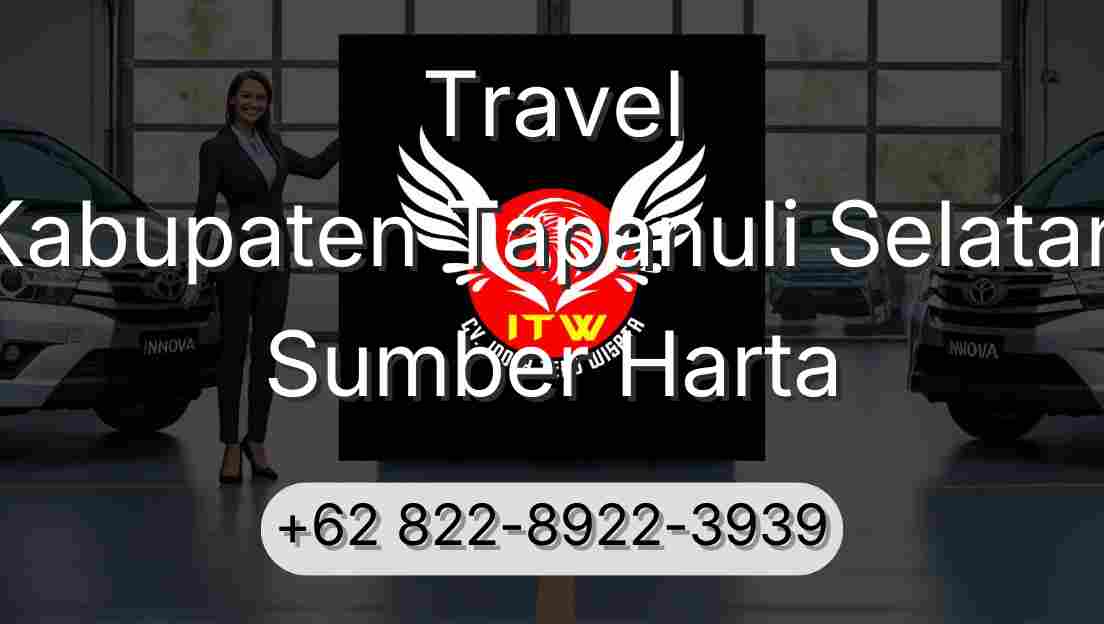 Travel Kabupaten Tapanuli Selatan Sumber Harta