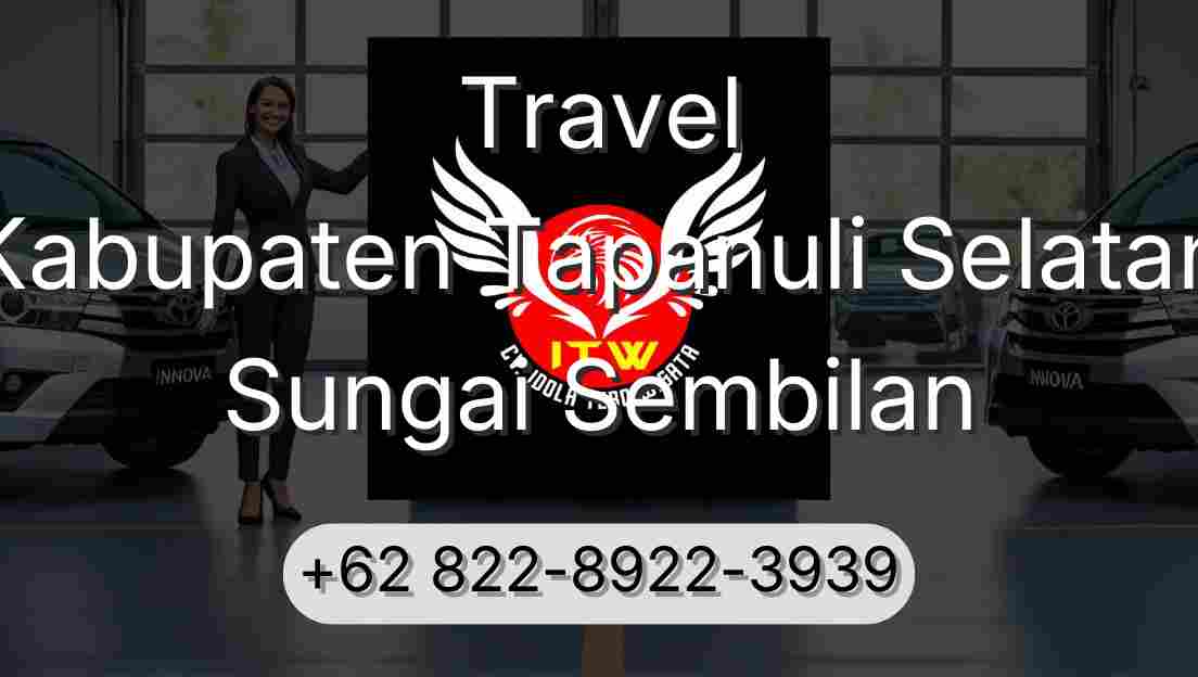 Travel Kabupaten Tapanuli Selatan Sungai Sembilan
