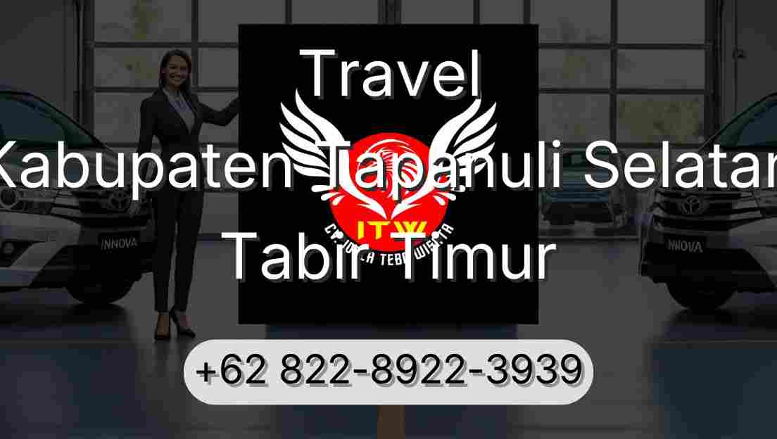 Travel Kabupaten Tapanuli Selatan Tabir Timur