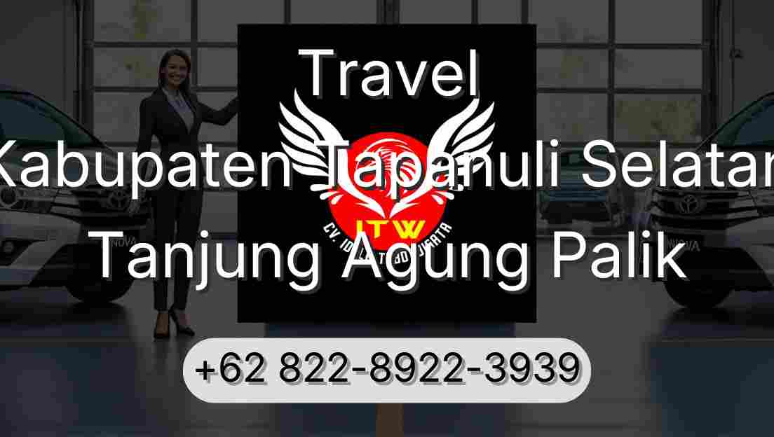 Travel Kabupaten Tapanuli Selatan Tanjung Agung Palik