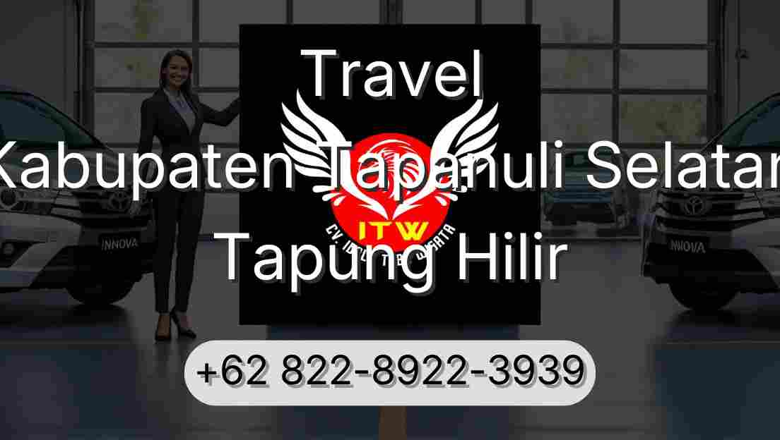 Travel Kabupaten Tapanuli Selatan Tapung Hilir
