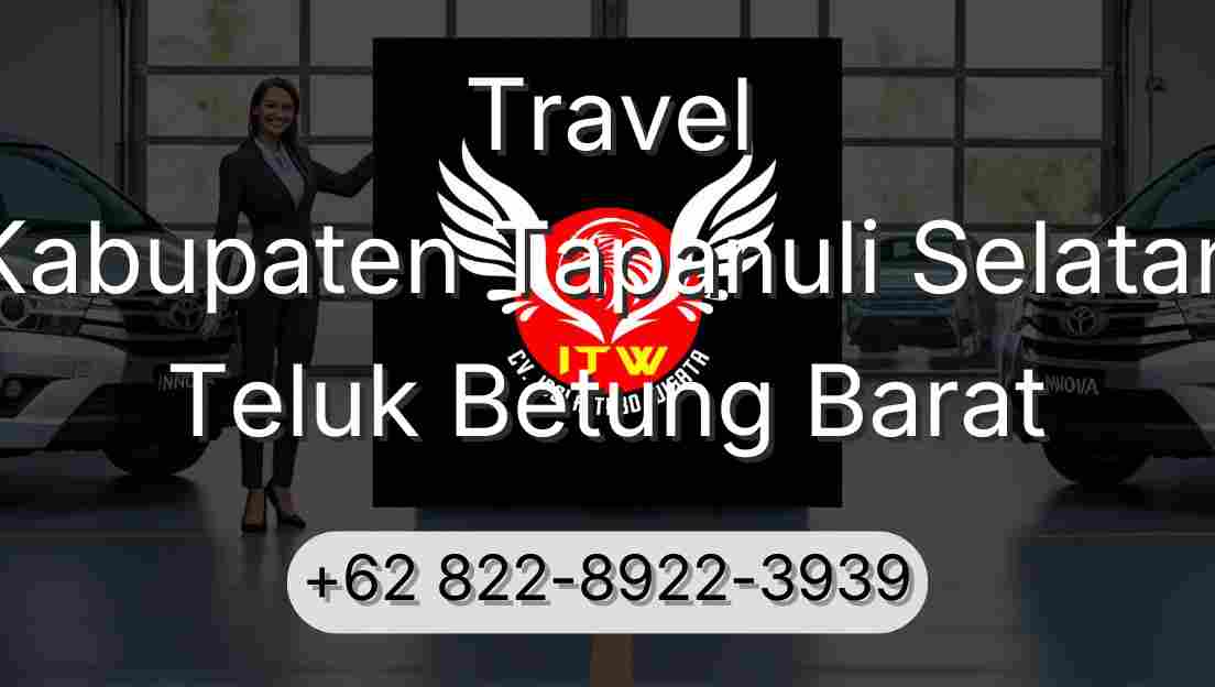 Travel Kabupaten Tapanuli Selatan Teluk Betung Barat