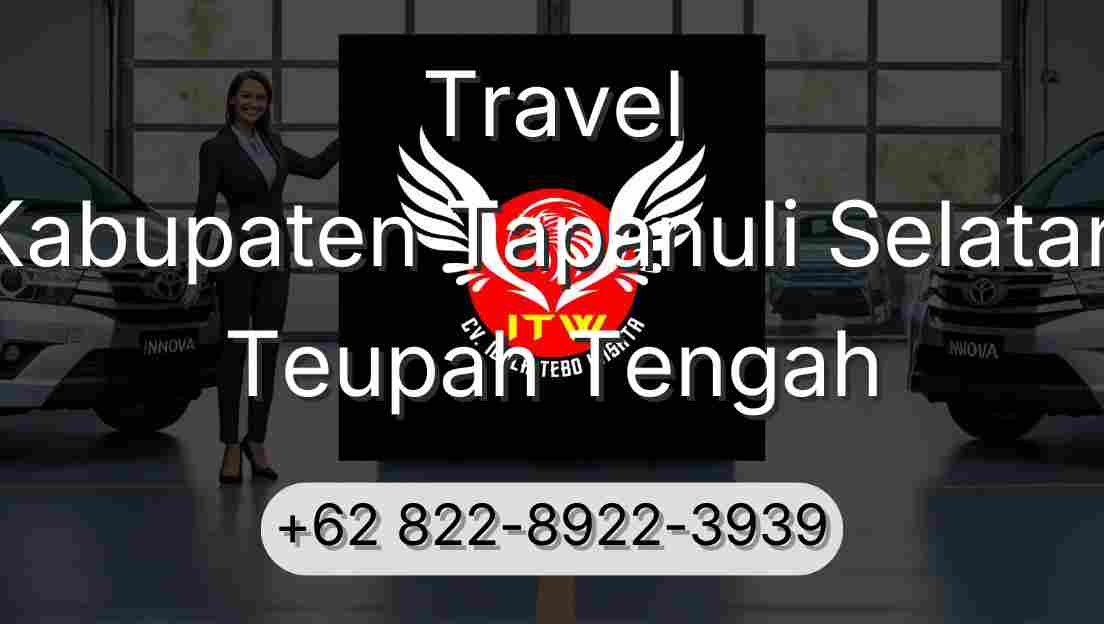 Travel Kabupaten Tapanuli Selatan Teupah Tengah
