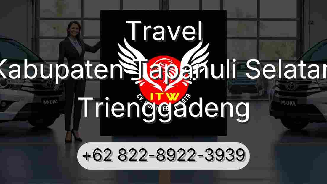 Travel Kabupaten Tapanuli Selatan Trienggadeng