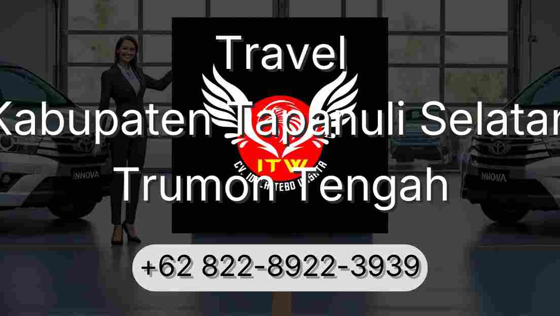 Travel Kabupaten Tapanuli Selatan Trumon Tengah