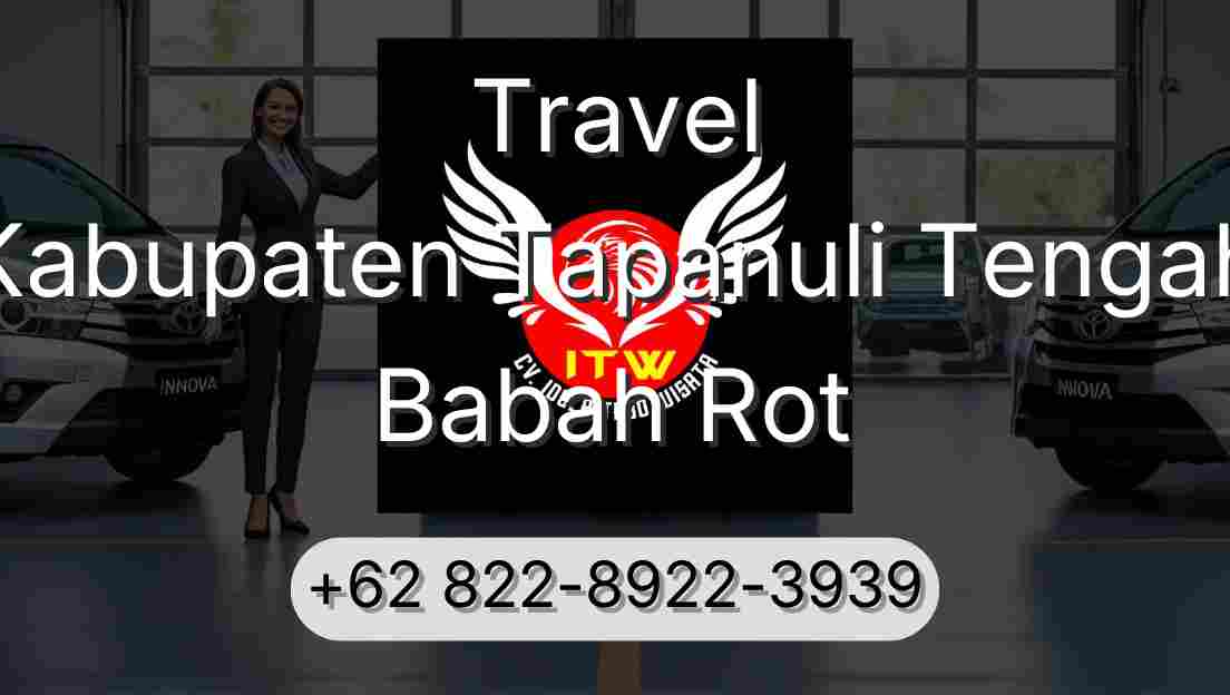 Travel Kabupaten Tapanuli Tengah Babah Rot