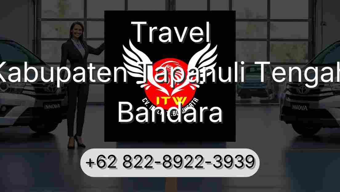 Travel Kabupaten Tapanuli Tengah Bandara