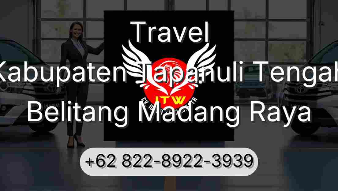 Travel Kabupaten Tapanuli Tengah Belitang Madang Raya