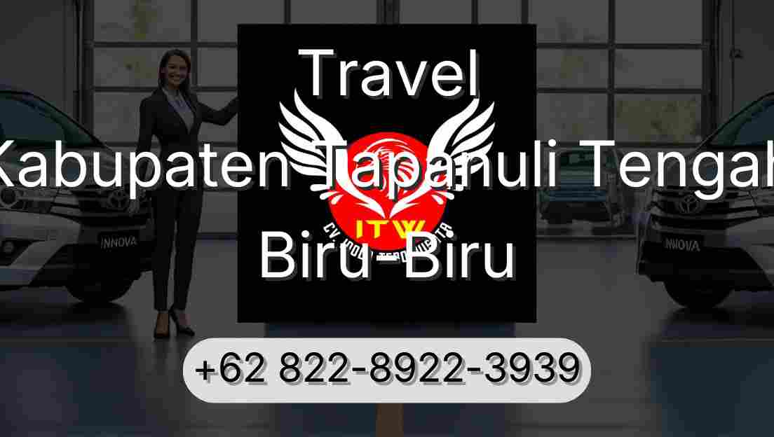 Travel Kabupaten Tapanuli Tengah Biru-Biru