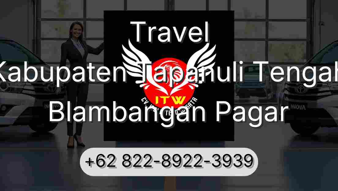 Travel Kabupaten Tapanuli Tengah Blambangan Pagar
