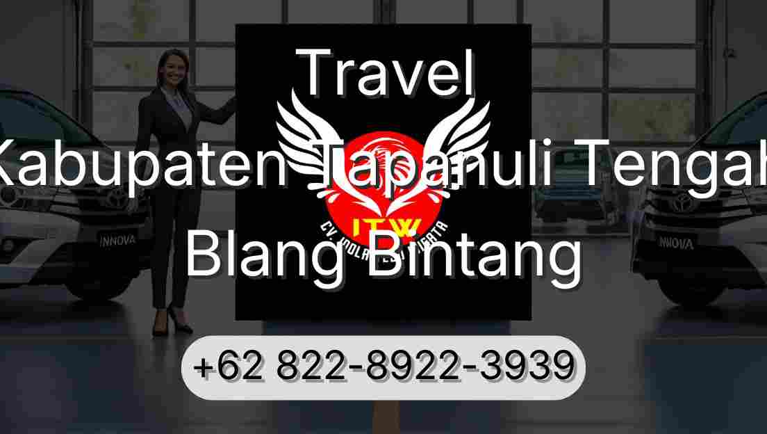 Travel Kabupaten Tapanuli Tengah Blang Bintang