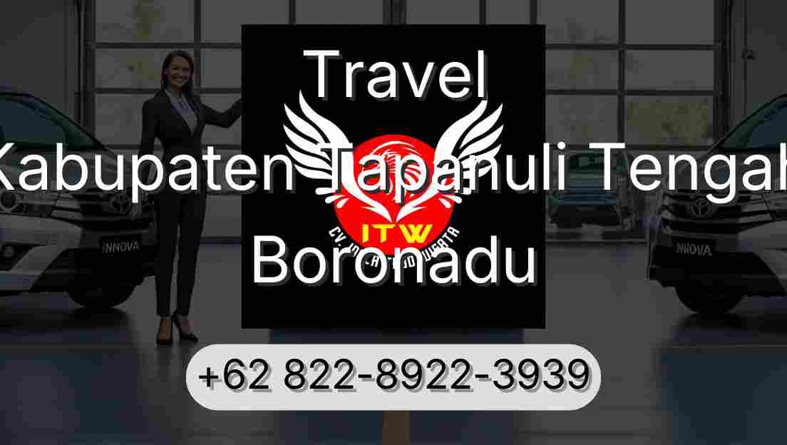 Travel Kabupaten Tapanuli Tengah Boronadu
