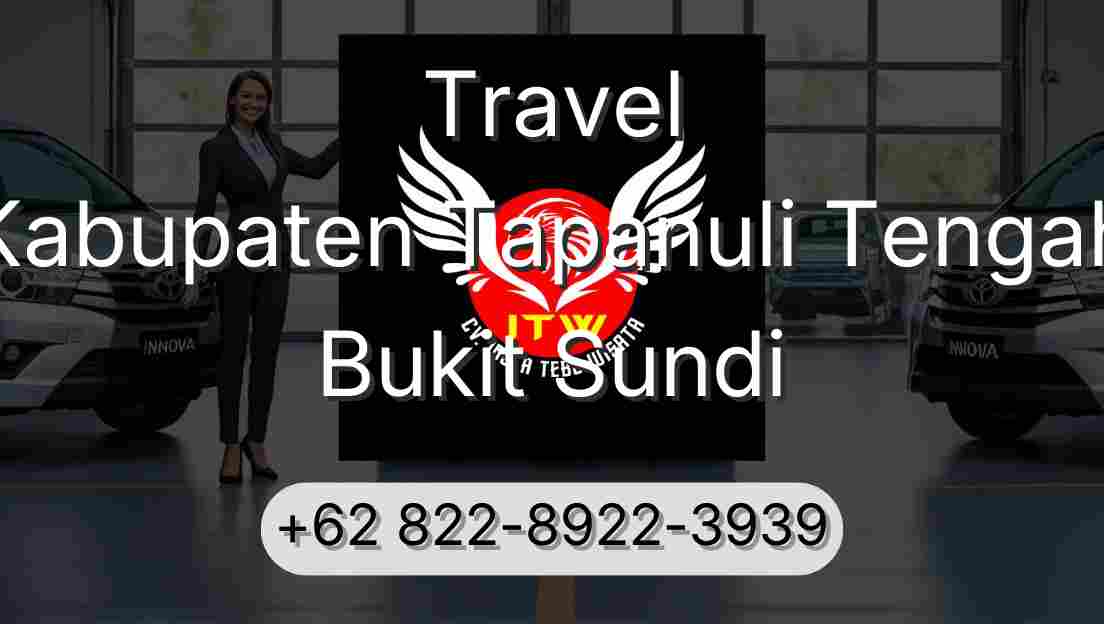 Travel Kabupaten Tapanuli Tengah Bukit Sundi