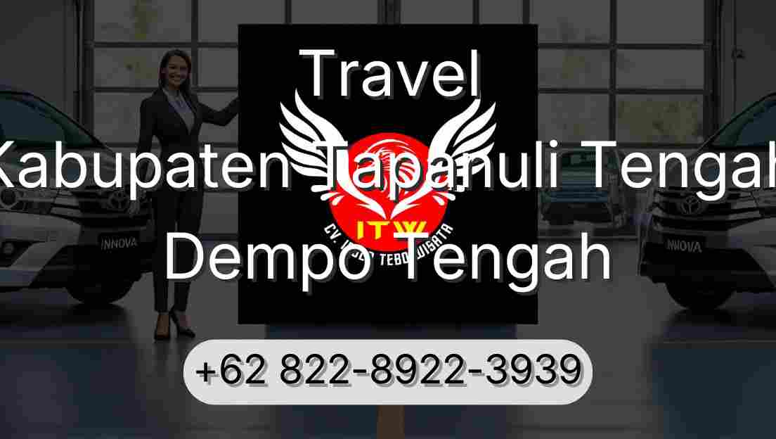 Travel Kabupaten Tapanuli Tengah Dempo Tengah