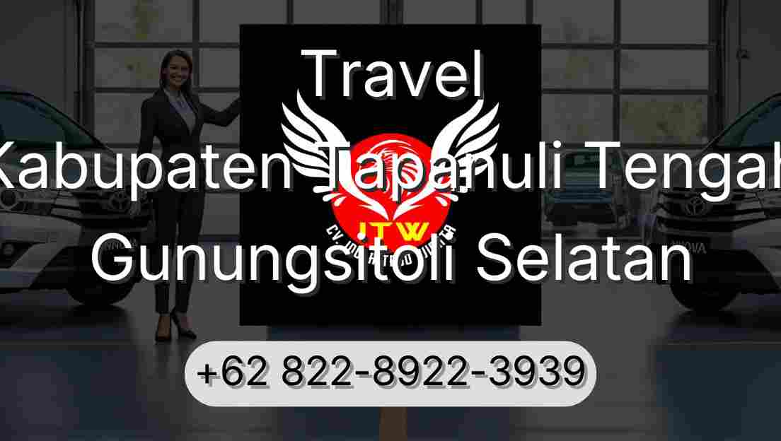 Travel Kabupaten Tapanuli Tengah Gunungsitoli Selatan