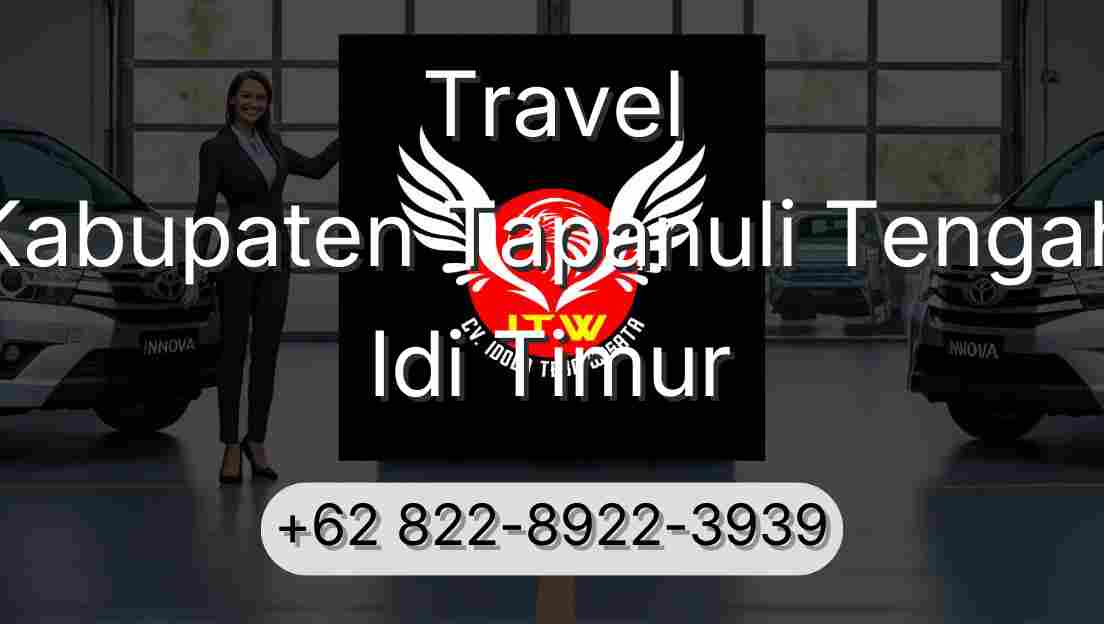 Travel Kabupaten Tapanuli Tengah Idi Timur