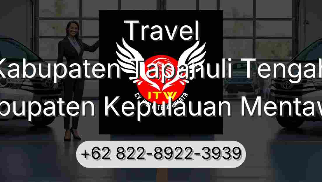 Travel Kabupaten Tapanuli Tengah Kabupaten Kepulauan Mentawai