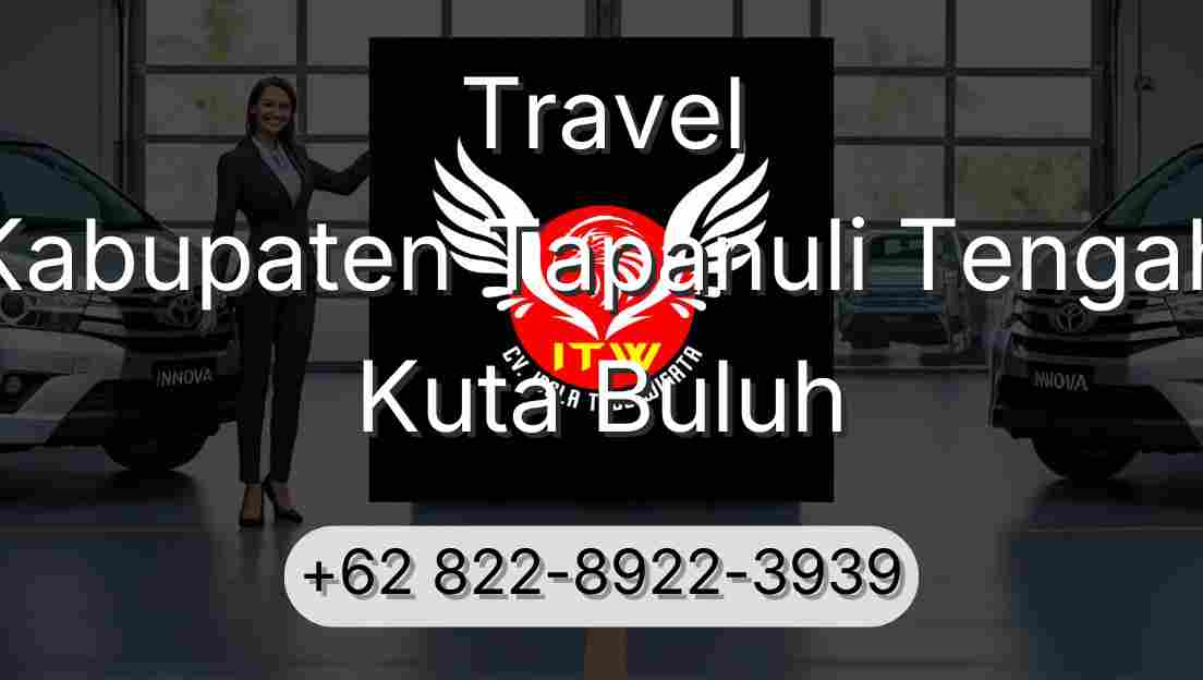 Travel Kabupaten Tapanuli Tengah Kuta Buluh
