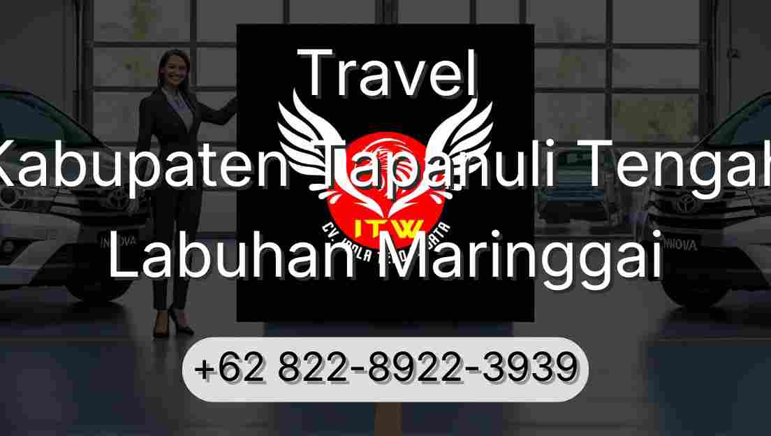Travel Kabupaten Tapanuli Tengah Labuhan Maringgai
