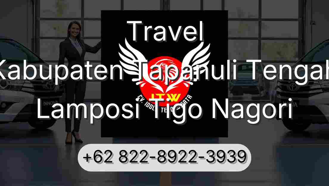 Travel Kabupaten Tapanuli Tengah Lamposi Tigo Nagori