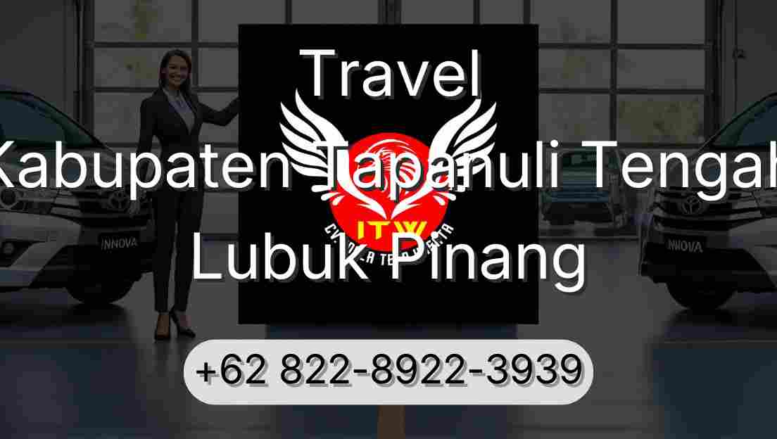 Travel Kabupaten Tapanuli Tengah Lubuk Pinang
