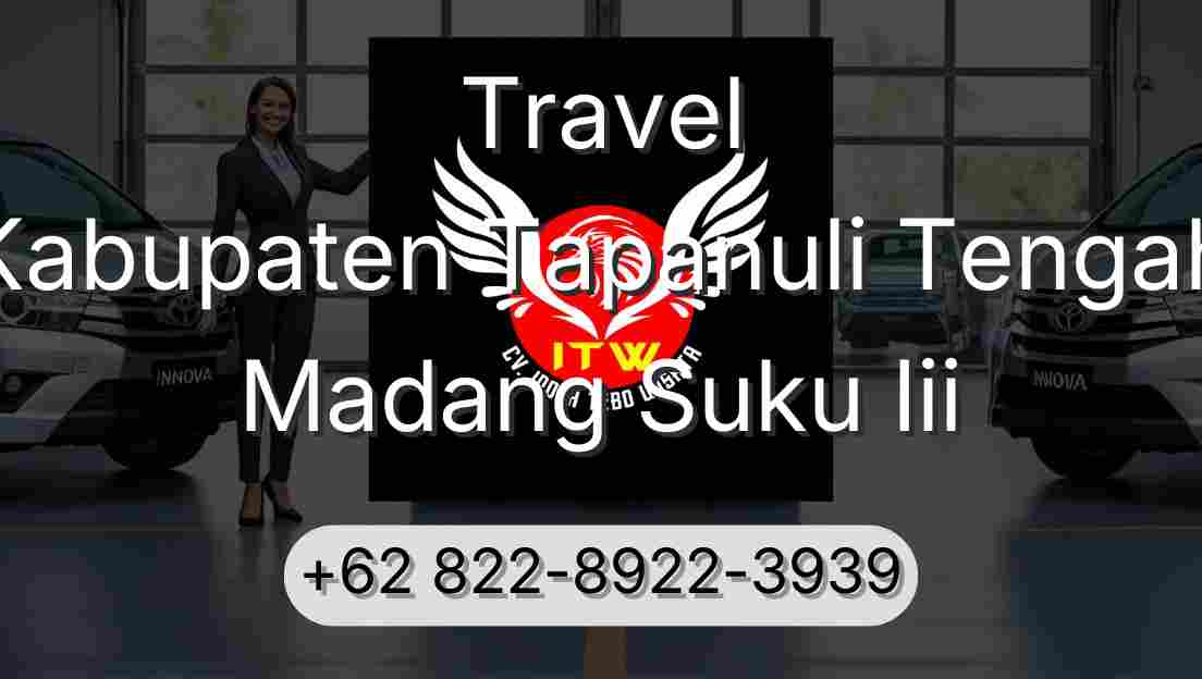 Travel Kabupaten Tapanuli Tengah Madang Suku Iii