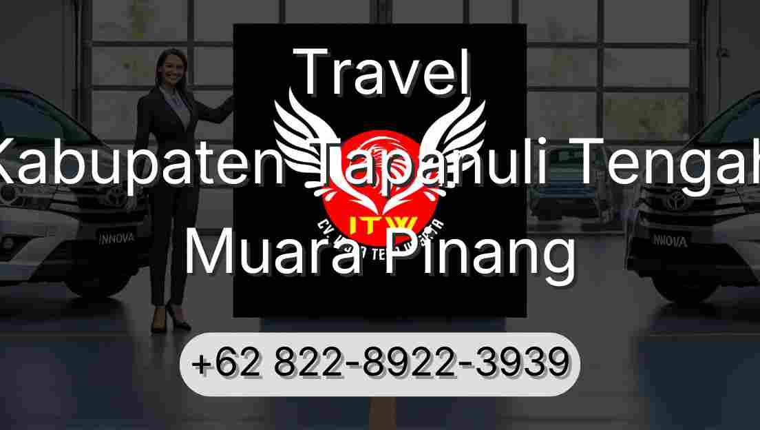 Travel Kabupaten Tapanuli Tengah Muara Pinang