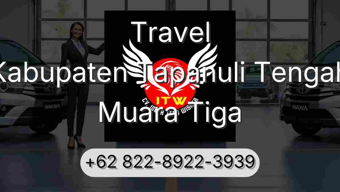 Travel Kabupaten Tapanuli Tengah Muara Tiga