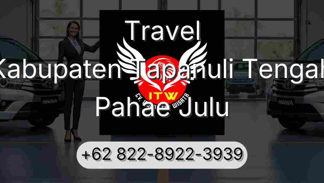 Travel Kabupaten Tapanuli Tengah Pahae Julu