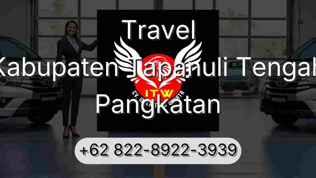 Travel Kabupaten Tapanuli Tengah Pangkatan