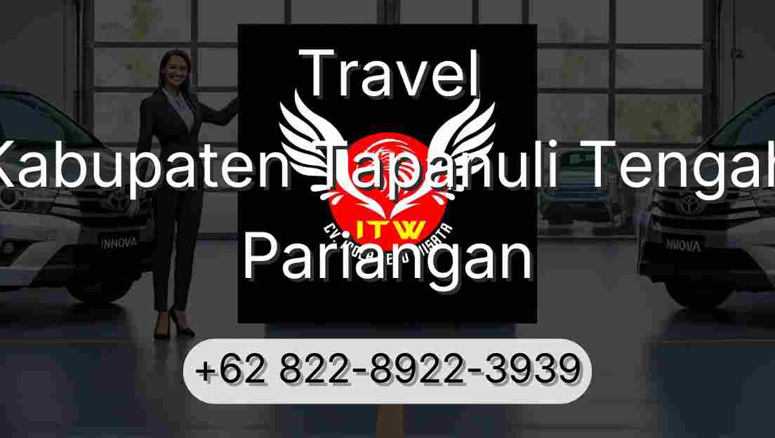 Travel Kabupaten Tapanuli Tengah Pariangan
