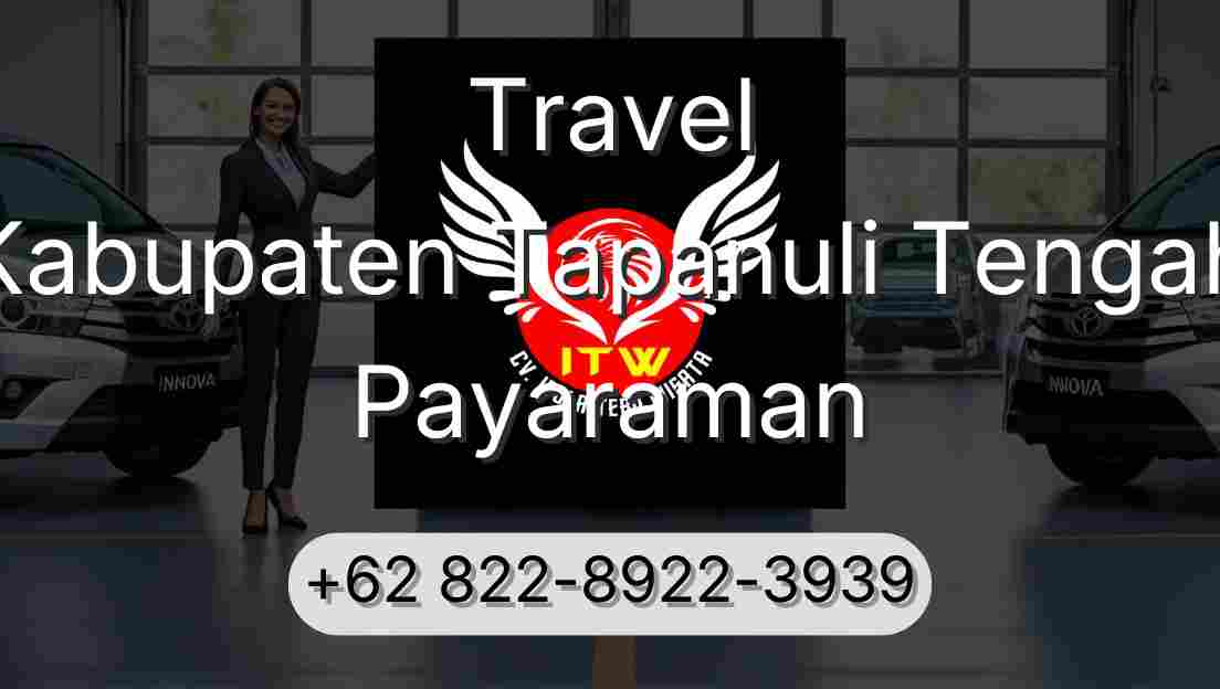 Travel Kabupaten Tapanuli Tengah Payaraman