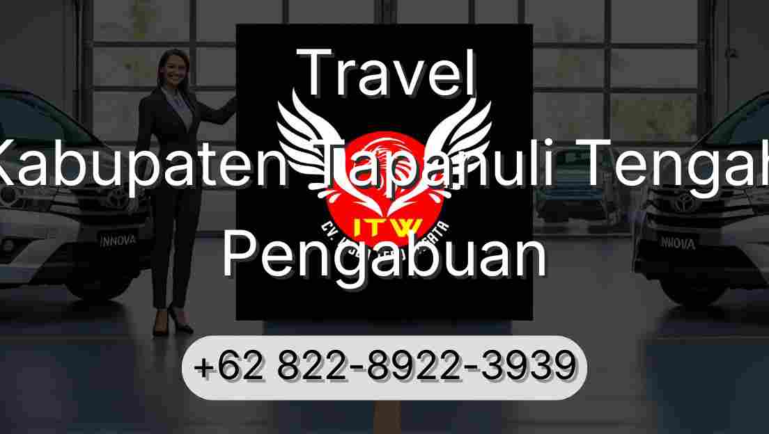 Travel Kabupaten Tapanuli Tengah Pengabuan