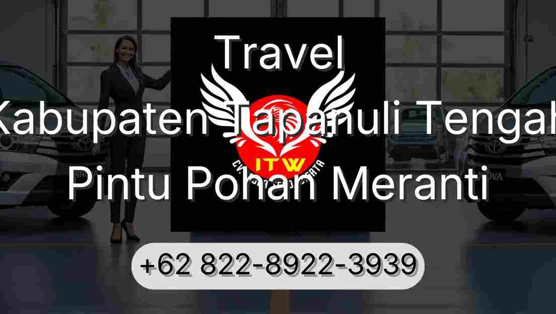 Travel Kabupaten Tapanuli Tengah Pintu Pohan Meranti