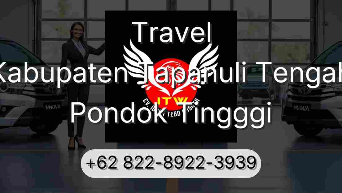 Travel Kabupaten Tapanuli Tengah Pondok Tingggi