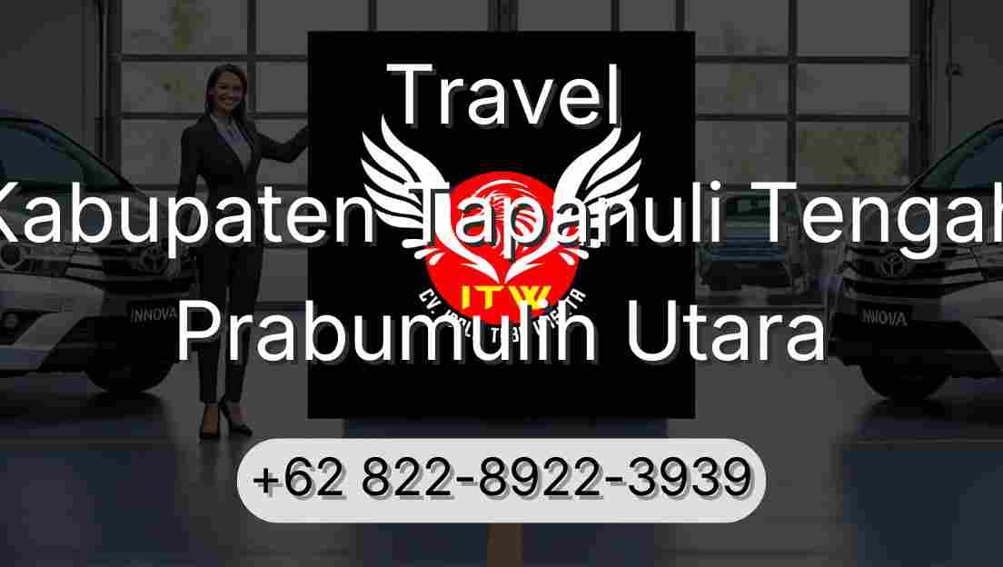 Travel Kabupaten Tapanuli Tengah Prabumulih Utara
