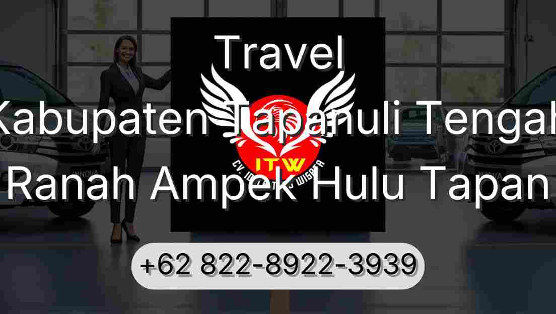 Travel Kabupaten Tapanuli Tengah Ranah Ampek Hulu Tapan