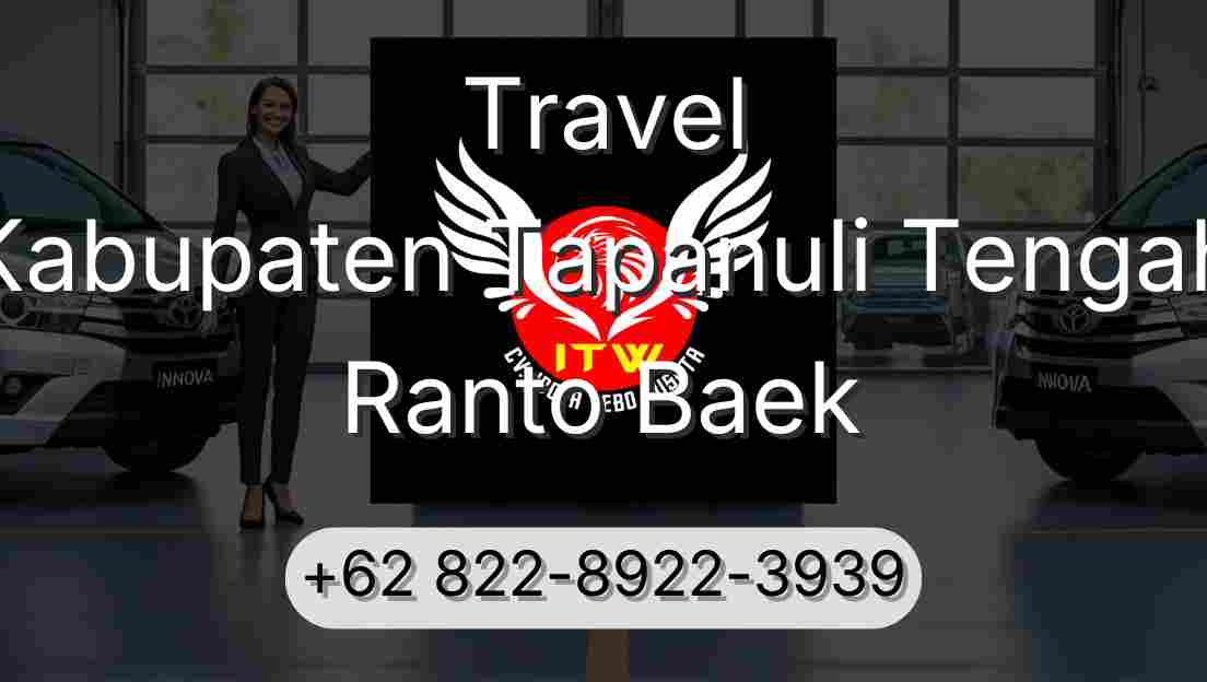 Travel Kabupaten Tapanuli Tengah Ranto Baek