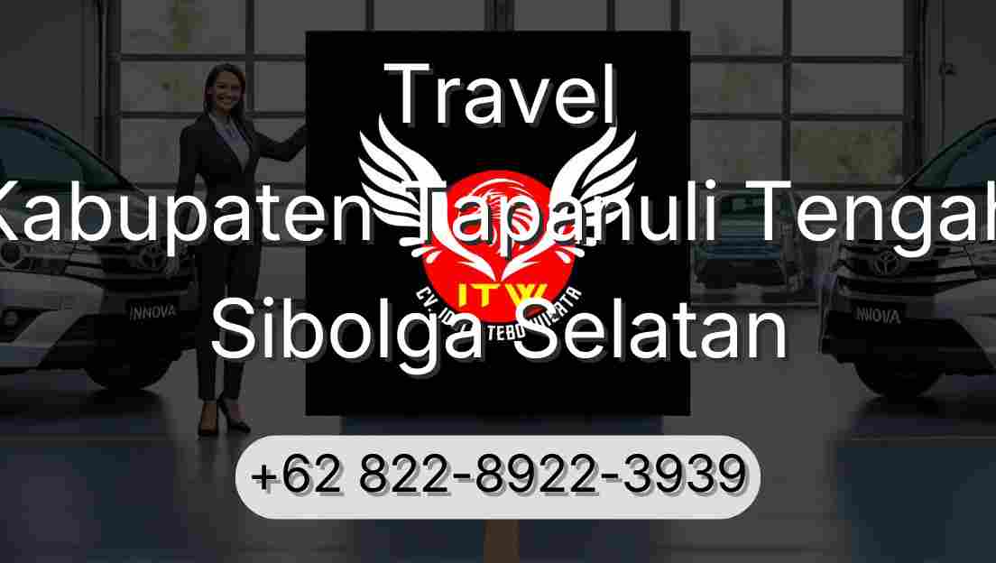 Travel Kabupaten Tapanuli Tengah Sibolga Selatan