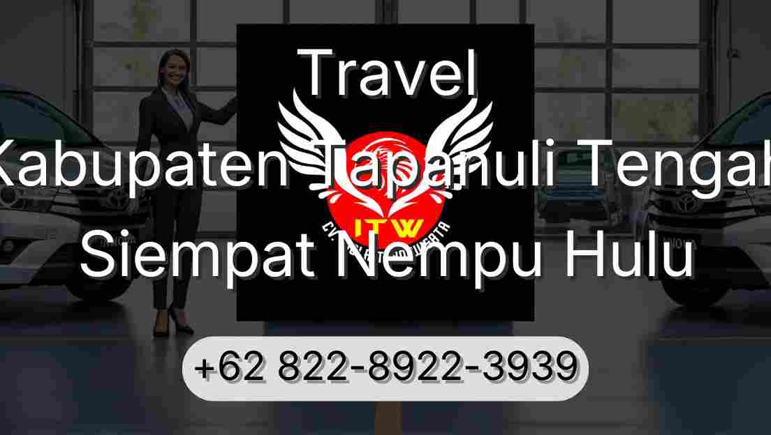 Travel Kabupaten Tapanuli Tengah Siempat Nempu Hulu
