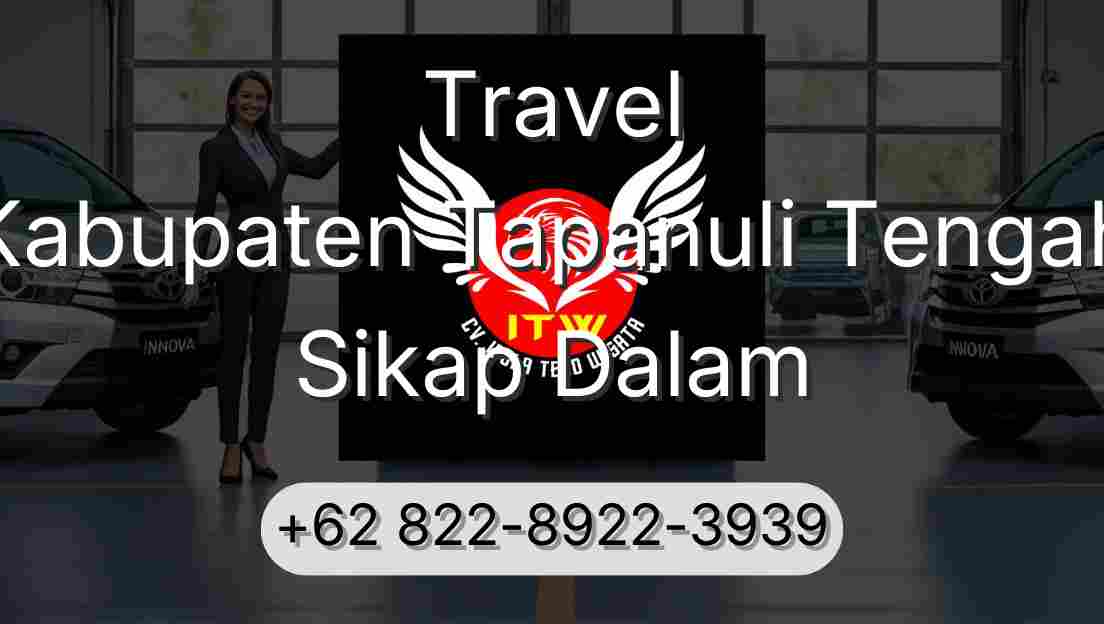 Travel Kabupaten Tapanuli Tengah Sikap Dalam
