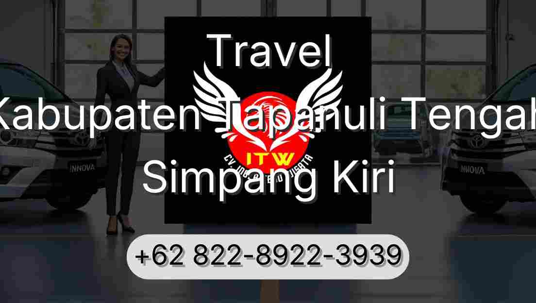 Travel Kabupaten Tapanuli Tengah Simpang Kiri