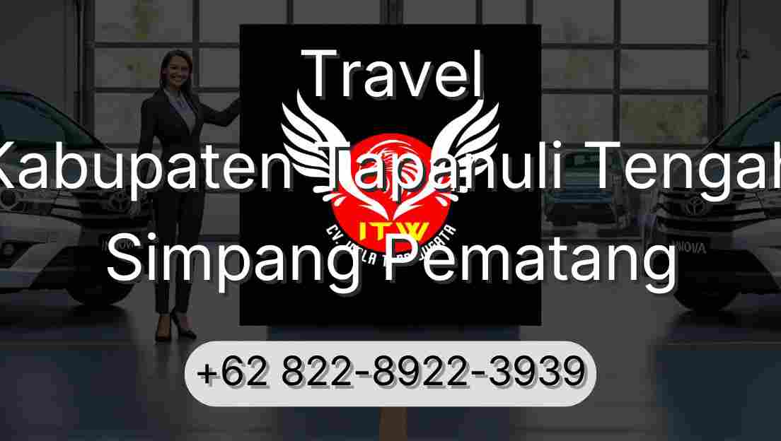 Travel Kabupaten Tapanuli Tengah Simpang Pematang